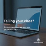 Help Me Pass My Class: Practical Solutions When Your Grade Is on the Line